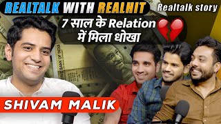 Shivam Malik On Carry Minati Roast Earning 16 Cr From Reels Break Up amp More RealTalk S02 Ep 12 [upl. by Packer51]