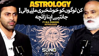 What Makes You a Lucky Person Through Astrology  Know your Horoscope  Ft MA Shahzad [upl. by Farmann530]