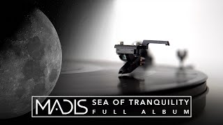 Madis  Sea of Tranquility Full Album 2020 [upl. by Nannaihr579]