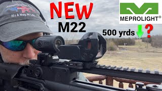 Meprolights NEW M22  HOW FAR WILL IT GO [upl. by Yrogreg]