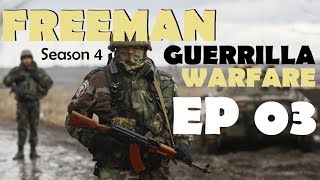 Freeman Guerrilla Warfare S4 EP 3 Hot Fix AKM Assault Rifle v0171 [upl. by Jens]