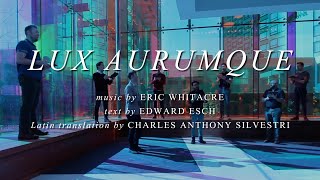 CANTUS Lux Aurumque by Eric Whitacre [upl. by Anialad]