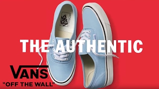 Not Just One Thing  The Authentic  Fashion  VANS [upl. by Eijneb]