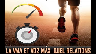 LA VMA ET VO2 MAX QUEL RELATIONS [upl. by Imot]