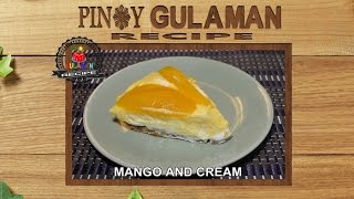 MANGO AND CREAM Pinoy Gulaman Recipe [upl. by Toffic]