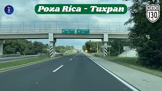 POZA RICA A TUXPAN VERACRUZ [upl. by Ebag]