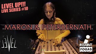 LEVEL UP Live Series 10 Maron amp PeterBernath [upl. by Sibie888]