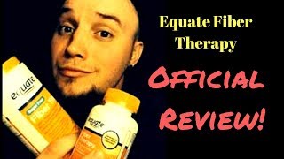 Equate Fiber Therapy Review [upl. by Trina143]