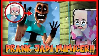 ATUN BERUBAH JADI MIMICER DAN PRANK MOMON  Feat sapipurba Minecraft [upl. by Errised]