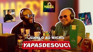 YaPasDeSouci Avec JUANLO PODCAST [upl. by Kobe670]