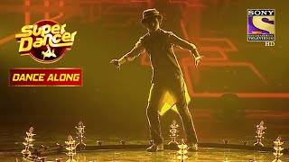 quotPingaquot पर यह Extraordinary Performance लगा सबको Unbelievable  Super Dancer  Dance Along [upl. by Keelin]