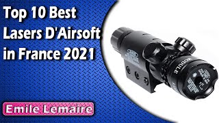 Top 10 Best Lasers DAirsoft in France 2021 [upl. by Aneehsat379]