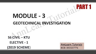 Module 3  Lecture 1  Geotechnical Investigation Elective 1 [upl. by Silden]