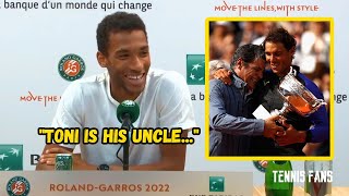 Felix AugerAliassime quotToni is the uncle of Rafael Nadalquot  Roland Garros 2022 HD [upl. by Samtsirhc]