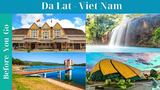 11 Most Beautiful Places in DA LAT  Vietnam 2024 Detailed Clip [upl. by Neibaf]