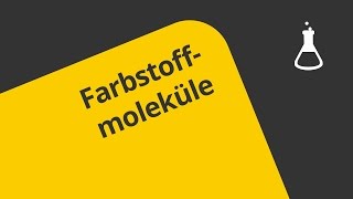 Farbigkeit von Molekülen chemische Grundlagen  Chemie [upl. by Thagard]