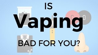 Is Vaping Bad For You [upl. by Kcuhc]