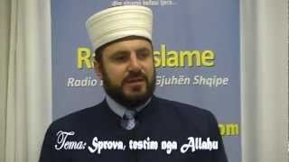 Sprova Testim nga Allahu pj1  Sulejman Rustemi [upl. by Eissen]