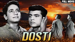 Dosti Full Movie  Sudhir Kumar  Sushil Kumar  Sanjay Khan  Classic Bollywood Movie [upl. by Raamaj559]