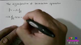 Quantum Mechanics eigenfunction of momentum operator method 1 of 2 [upl. by Slaughter]