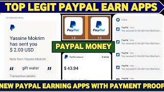 Top Legit Paypal Earning Apps With Payment Proof ॥Paypal Earning Apps॥New Paypal Earning Apps [upl. by Neiman]