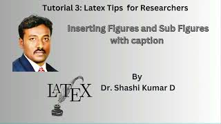 Tutorial 3 Latex Tips for Researchers [upl. by Jez84]