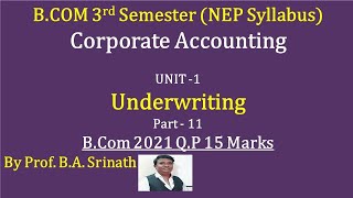 Underwriting NEP Syllabus in Kannada PART 23  BCom 2021 Question Paper 14 Marks By Srinath Sir [upl. by Ellehcirt]