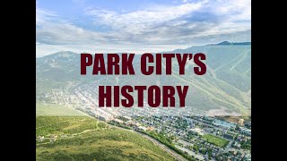 Park City History export [upl. by Shyamal]