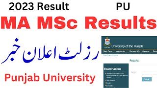 MA MSc Results 2023 PU  MA Result 2023 PU  MSc Results 2023 PU [upl. by Limaj]