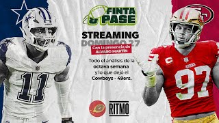 FINTA amp PASE  Semana 8 🏈  Ritmo NFL  27OCT24 [upl. by Eiralam]