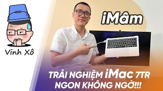 Trải nghiệm quotiMacquot 7tr mượt không ngờ [upl. by Ahsaet559]