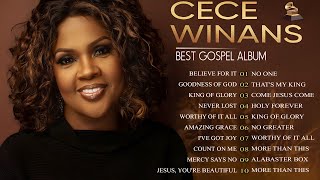 CEEC WINANS BEST GOSPEL ALBUM 🎶 FAMOUS CECE WINANS WORSHIP SONGS 🎶 TOP ANOINTED SONGS WITH LYRICS [upl. by Rue]