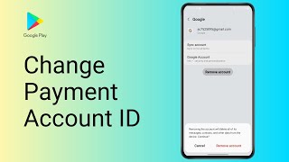 Change Google Play Payment Account ID I How Do I Switch My Google Account to Make InApp Purchase [upl. by Pitts573]