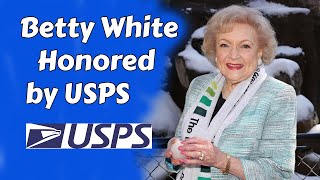 USPS to Honor Betty White with Commemorative Stamp in 2025 [upl. by Ardnak968]