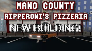 NEW BUILDING  Mano County Ripperonis Pizzeria 2  ROBLOX [upl. by Ogilvy]