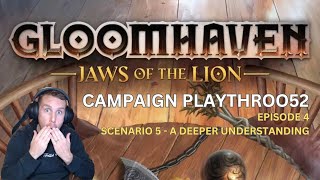 Gloomhaven  Jaws Of The Lion  Ep 4  Scenario 5  A Deeper Understanding [upl. by Viviane883]