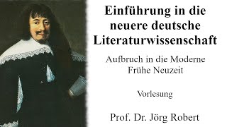 VL Einführung in die Neuere deutsche Literaturwissenschaft Aufbruch in die Moderne  Frühe Neuzeit [upl. by Adnoma]