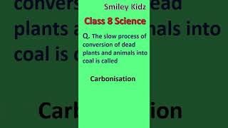 Class 8 Coal and Petroleum What is Carbonisation shorts ytshorts class8 science ytshorts yt [upl. by Raimund]