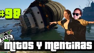 GTA V  Mitos y Mentiras 98  Volteando un barco a la titanic Nueva ropa quotContraFuegoquot y mas [upl. by Ynohtnakram]