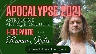 Aspects Astrologiques Mystiques et Psychologiques de la crise Covid avec Rumen Kolev 1ère partie [upl. by Dralliw]