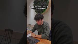 DIA 2 CREANDO UN PODCAST POR MENOS DE 200€ [upl. by Charlet987]