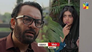 Jafaa  Episode 29 Promo  Friday At 08 PM  Sehar Khan Mawra Hussain amp Mohib Mirza   HUM TV [upl. by Wynnie]