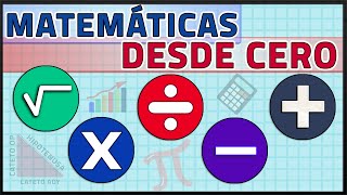 MATEMÁTICAS DESDE CERO  Aprender Matemáticas Desde Cero Nivel Básico [upl. by Bilow401]