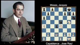 CapablancaJose Raul Mieses  Jacques [upl. by Boeschen]