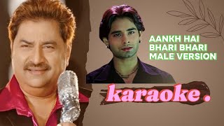 Aankh Hai Bhari Bhari Male Karaoke With Scrolling Lyrics हिंदी amp Eng [upl. by Daryn]