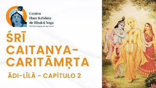 Śrī CaitanyaCaritāmṛta  Ādilīlā 237 [upl. by Khanna]