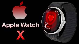 Apple Watch X Release Date and Price  NEW BLOOD PRESSURE SENSOR LEAK [upl. by Fita]