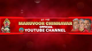 Maruvoor Chinnavar Live Stream [upl. by Rossy295]