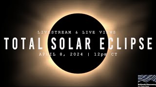 Total Solar Eclipse Livestream  April 8 2024 [upl. by Olenka]