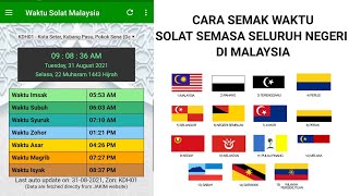 CARA SEMAK WAKTU SOLAT SEMASA SELURUH NEGERI DI MALAYSIAJAKIM [upl. by Jamaal]